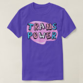 Trans Power - Funny Transgender Pride T-Shirt (Design voorkant)