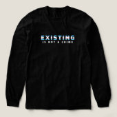 Trans Pride Flag Bestaande is geen misdaad Tri-Blend Shirt (Voorkant)