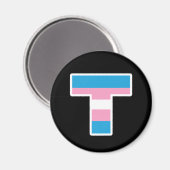 Trans Pride Hoofdletter T Magneet (Voorkant / Achterkant)