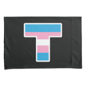 "Trans Pride Hoofdletter T Pillowcase Set Kussensloop (Voorkant-Rechts)