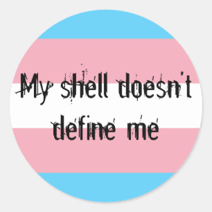 "Trans Pride" Mijn shell definieert me geen Sticke Ronde Sticker