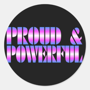 Trans Pride PROUD & POWERFUL Ronde Sticker