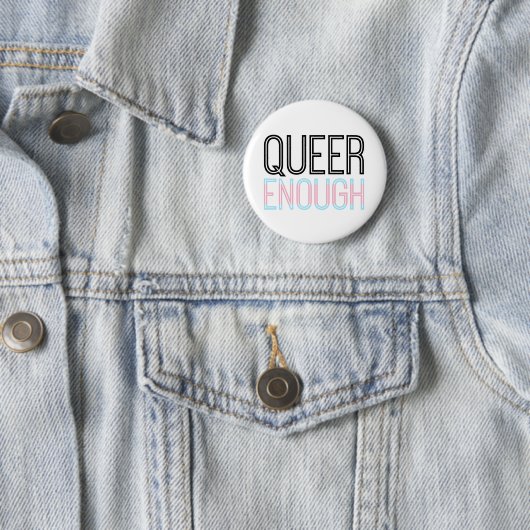 Trans Queer genoeg Button (In situ)