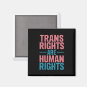 Trans Rechten Zijn Mensenrechten Transgender Pride Magneet (Voorkant / Achterkant)