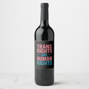Trans Rechten Zijn Mensenrechten Transgender Pride Wijn Etiket