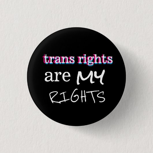 trans-rechten zijn mijn rechtenknop ronde button 3,2 cm (Voorkant)
