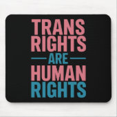 Trans Right zijn mensenrechten Transgender Pride Muismat (Voorkant)