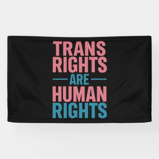 Trans Right zijn mensenrechten Transgender Pride Spandoek (Horizontaal)
