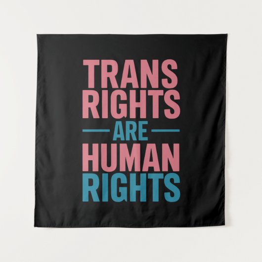 Trans Right zijn mensenrechten Transgender Pride Wandkleed (Voorkant)