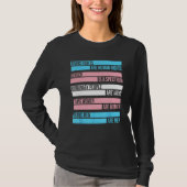 Trans Rights Are Human Rights Gender Is A Spectrum T-shirt (Voorkant)