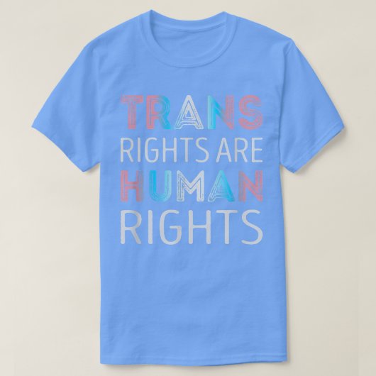 Trans Rights Are Human Rights Trans Pride 5940 T-shirt (Design voorkant)