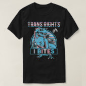 Trans Rights Transgender Pride of I Bites TRe T-shirt (Design voorkant)