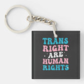 Trans Rights zijn Mensenrechten Transgender Gelijk Sleutelhanger (voorkant)