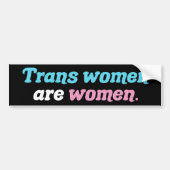 Trans Vrouwen zijn vrouwen Bumpersticker (Voorkant)