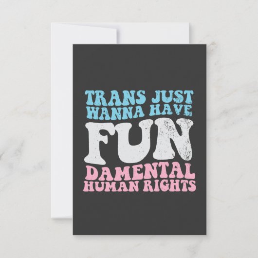 Trans willen gewoon fundamentele mensenrechten heb bedankkaart (Voorkant)