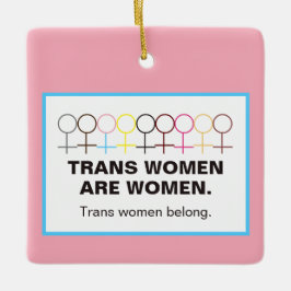 Trans Women is Women Woman Symbol Stick Figuur Keramisch Ornament