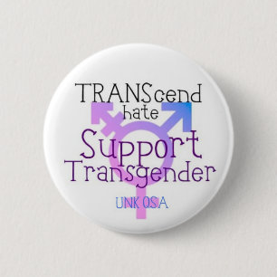 "TRANScend Hate" — Transgender Button
