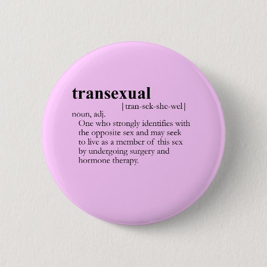 TRANSEXUEEL (definitie) Ronde Button 5,7 Cm (Voorkant)