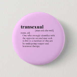 TRANSEXUEEL (definitie) Ronde Button 5,7 Cm