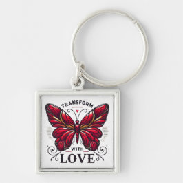 Transform with Love Keychain – Symbol of Change