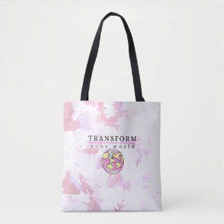 Transform your world Motivaional Tote Bag