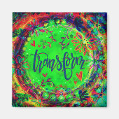 Transformeer  bloemengroene trendy inspirerend magneet (Voorkant)