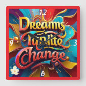 "Transformeer uw wereld" Vierkante Klok (Voorkant)