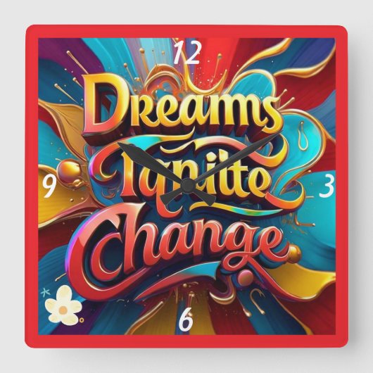 "Transformeer uw wereld" Vierkante Klok (Voorkant)