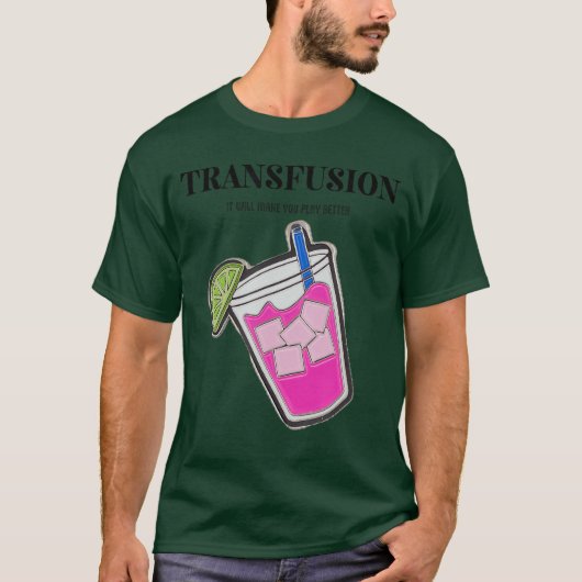 Transfusion It Will Make You Play Better Golf gift T-shirt (Voorkant)
