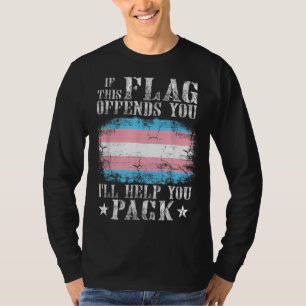 Transgender als deze vlag je aanvalt t-shirt