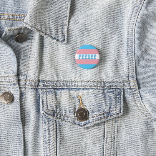 Transgender Feedee Pin Ronde Button 3,2 Cm (In situ)