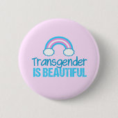 Transgender is prachtig ronde button 5,7 cm (Voorkant)