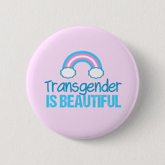 Transgender is prachtig ronde button 5,7 cm (Voorkant)