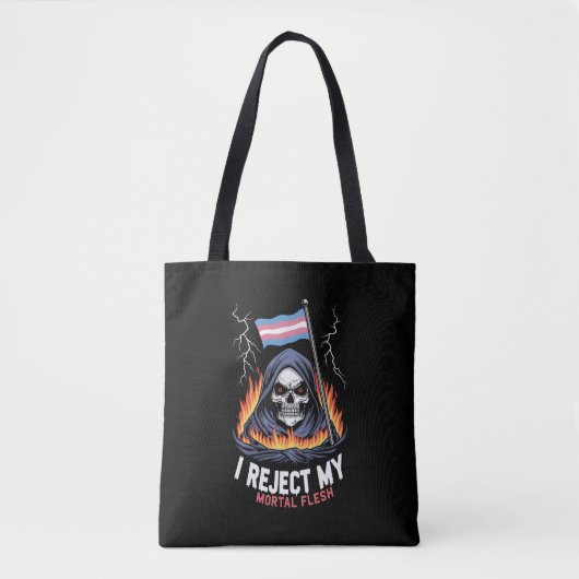 Transgender LGBT Pride Ik verwerp Mijn Sterfelijk  Tote Bag (Voorkant)