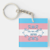 Transgender Pride Flag We zijn allemaal menselijk  Sleutelhanger (Voorkant)