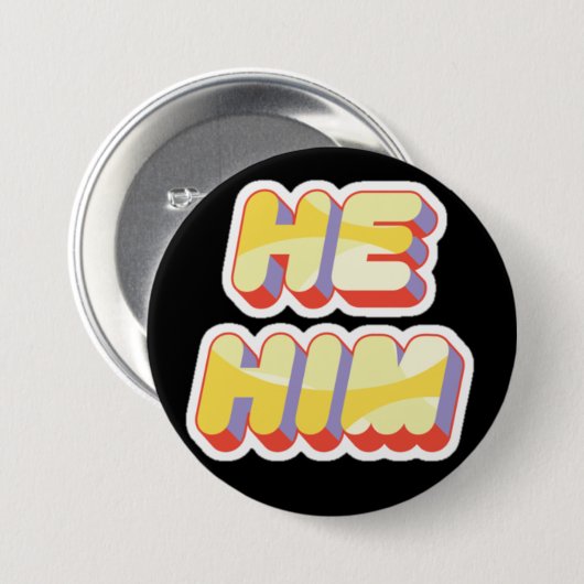 Transgender Pronouns He/Him Button (Voorkant /achterkant)