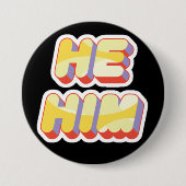 Transgender Pronouns He/Him Button (Voorkant)