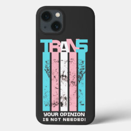 Transgender. Uw mening is niet nodig. Case-Mate iPhone Case