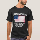 TRANSGENDER VETERAN I DIE IEDEREEN BESCHERMT T-SHIRT (Voorkant)