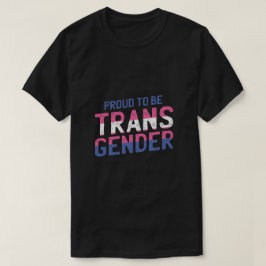 Transgender Vlag Kleuren Proud To Be Pride Dag T-shirt