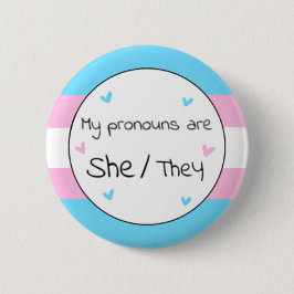 Transgender zij/zij Pronoun Pin Ronde Button 5,7 Cm
