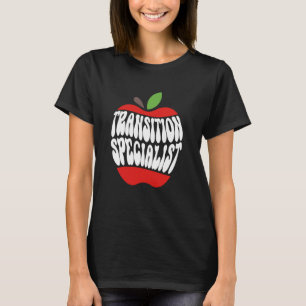Transition Specialist Student Succes Advocate CoO T-shirt