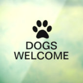 Transparante Zakelijke Vinyl Honden Welkom Glas Raamsticker (Vel 3)