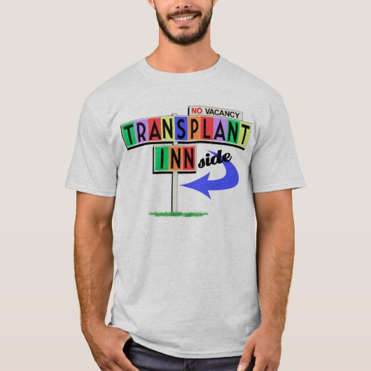 Transplant Inn(side) retro motel sign T-shirt (Voorkant)