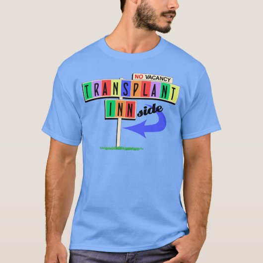 Transplant Inn(side) retro motel sign T-shirt (Voorkant)