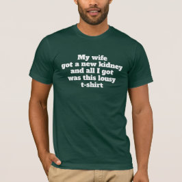 transplant Lousy T-shirt