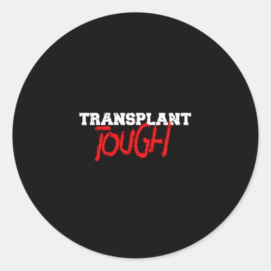 Transplant Taai Ronde Sticker (Voorkant)