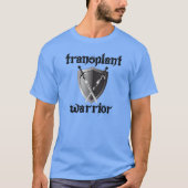 Transplant Warrior/Shield T-shirt (Voorkant)