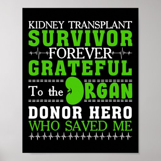 Transplantaat Overlevende orgaan Nierdonor Ontvang Poster (Voorkant)