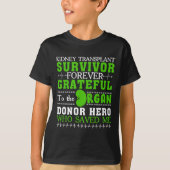 Transplantaat Overlevende orgaan Nierdonor Ontvang T-shirt (Voorkant)